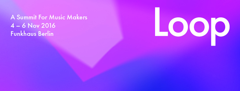 Follow Along with Ableton Loop Summit Berlin